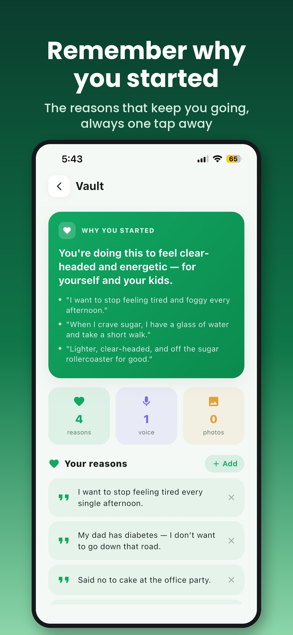 SugarBreak motivation vault with voice notes and photos of why you started